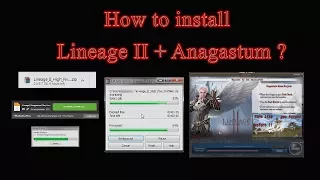 How to download and install Lineage II Anagastum + High Five