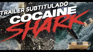 COCAINE SHARK - Trailer Completo Subtitulado (2023)