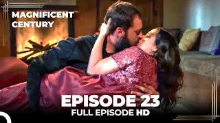 Magnificent Century Episode 23 | English Subtitle