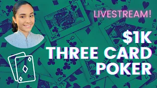 💚 LIVE: $1K THREE CARD POKER AT GREEN VALLEY RANCH CASINO!