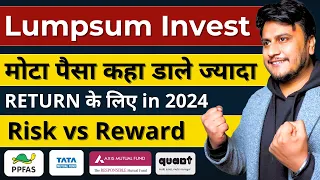 Last BIG lumpsum Investment opportunity - Growth Investment Opportunity in 2024