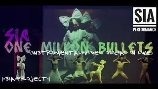 sia-one million bullets_instrumental_+ video oficial en vivo