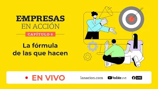 Empresas en Acción, capítulo  4