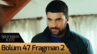 Sefirin Kızı 47. Bölüm 2. Fragman