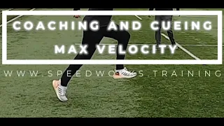 How to improve running mechanics - Coaching and Cueing Max Velocity !