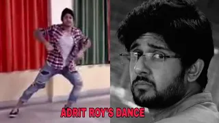 ADRIT ROY'S DANCE!!❤❤