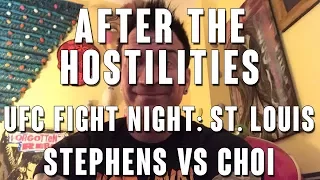 After The Hostilities: UFC Fight Night St. Louis - Stephens vs Choi