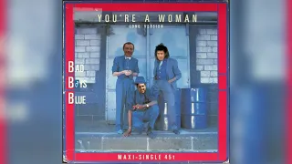 Bad B♂ys Blue - You're A W♂man (Right Version♂)