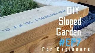 NEW BUILD SLOPED GARDEN  | RETAINING WALL - #EP7