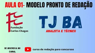 TJ BA - Modelo Pronto de Redação #tjba #fcc #concursotjba #redacãofcc