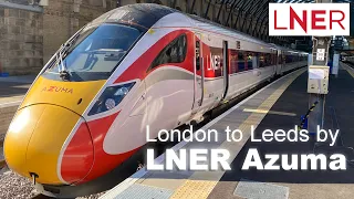 London to Leeds by LNER Azuma