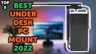 5 Best Under Desk PC Mount | Top 5 Under Desk Computer Mounts in 2022