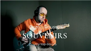 Мой гитарный ТОП "Souvenirs" одна из любимых аранжировок, не надоедает играть