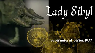 Lady Sibyl: 1977, Supernatural Series