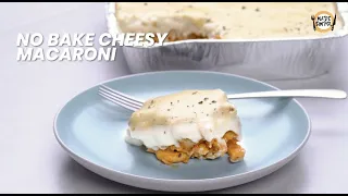 No Bake Cheesy Macaroni