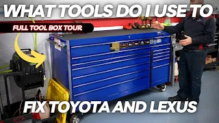 What Tools Do I Use To Fix Toyota and Lexus? A Full Tool Box Tour!