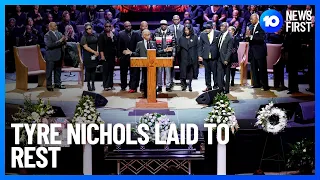 Tyre Nichols Laid To Rest | 10 News First