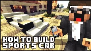 ► Minecraft : How to Make - Sports Car