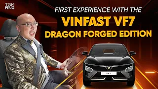 This car impressed me and my passengers - First experience in the VinFast VF7 DRAGON FORGED EDITION