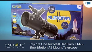 Explore One Aurora II Flat Black 114mm Slow Motion AZ Mount Telescope