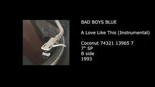 BAD BOYS BLUE - A Love Like This (Instrumental) - 1993