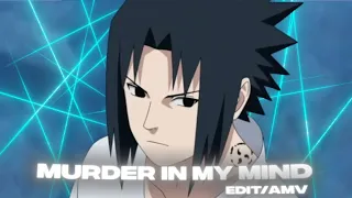 murder in my mind Naruto [Edit/amv]