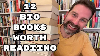 12 Big Books Worth Reading