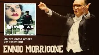 Ennio Morricone - Dolore come amore - Senso 45 (2002)