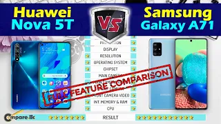 Huawei Nova 5T vs Samsung Galaxy A71 5G || Full feature comparison