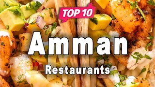 Top 10 Restaurants to Visit in Amman | Jordan - English