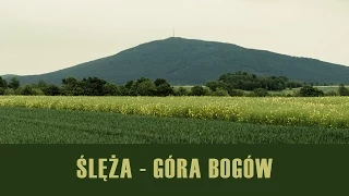 Ślęża – The Mountain of Gods