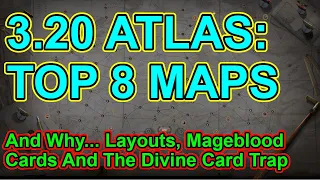 POE 3.20 Best 8 Maps And Why - Mageblood Cards, Atlas Mechanic and Sanctum Synergies - Path Of Exile