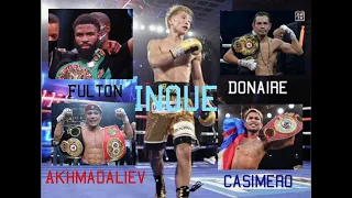 Naoya Inoue vs Stephen Fulton, Murodjon Akhmadaliev, Nonito Donaire, John Riel Casimero