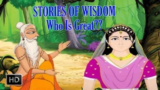 Stories of Wisdom - Who is Great? - Swami Vivekananda Stories