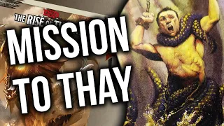 The Rise of Tiamat - DM Guide - Mission to Thay