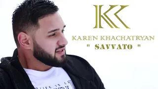 Karen Khachatryan - Savvato (Cover)