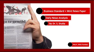 Business Standard+ Mint Analysis- Tuesday, May 9, 2023