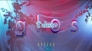 bryska - Głos (Lyrics Video) //Tekst// [by diamond_bryskiej]