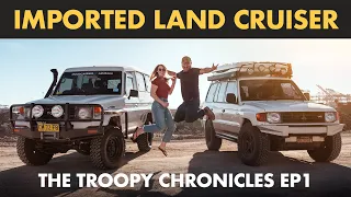 We IMPORTED an TOYOTA from AUSTRALIA to the USA! | The TROOPY Chronicles EP1