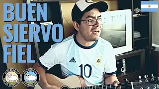 Buen Siervo Fiel (Escrita en Mendoza, Argentina) - Eliud Emmanuel Díaz | Canción Inédita