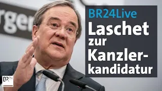 BR24Live: Kanzlerkandidat der Union: Armin Laschet geht vor die Presse | BR24