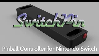 Making the SwitchPin pinball controller for Nintendo Switch