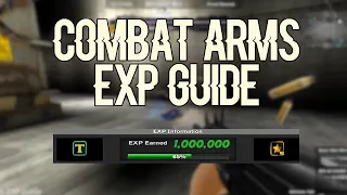 Combat Arms EXP Guide