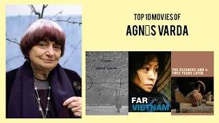 Agnès Varda |  Top Movies by Agnès Varda| Movies Directed by  Agnès Varda