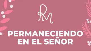 Retiro de Mujeres Fructificando en Plenitud | Lunes 06/05/2024