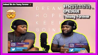 [Brothers React] BTS(방탄소년단) _ EPILOGUE : Young Forever MV