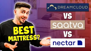 Saatva vs Nectar vs DreamCloud - Best Mattress Comparison 2024