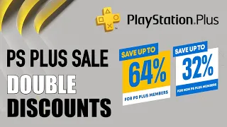 NEW PSN SALE! PS PLUS Double Discounts - PlayStation Plus Deals