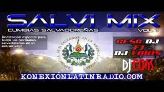 Cumbias Salvadoreñas Mix (Salvi Mix Cesc Dj Ft DJ