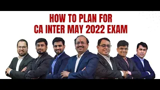 How to Plan for CA Inter May 2022